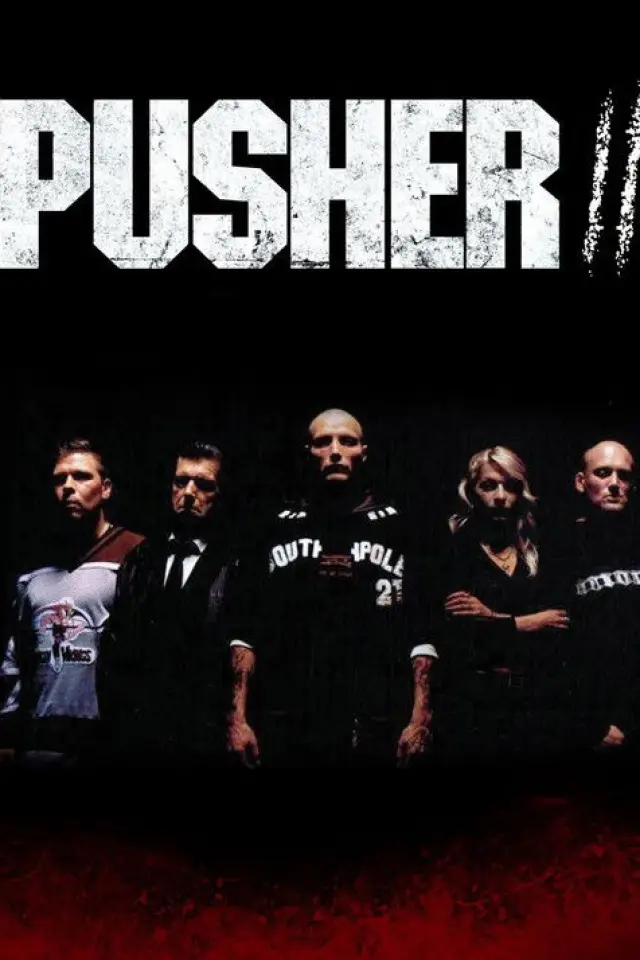 Дилер 2 / Pusher II: З кров'ю на моїх руках